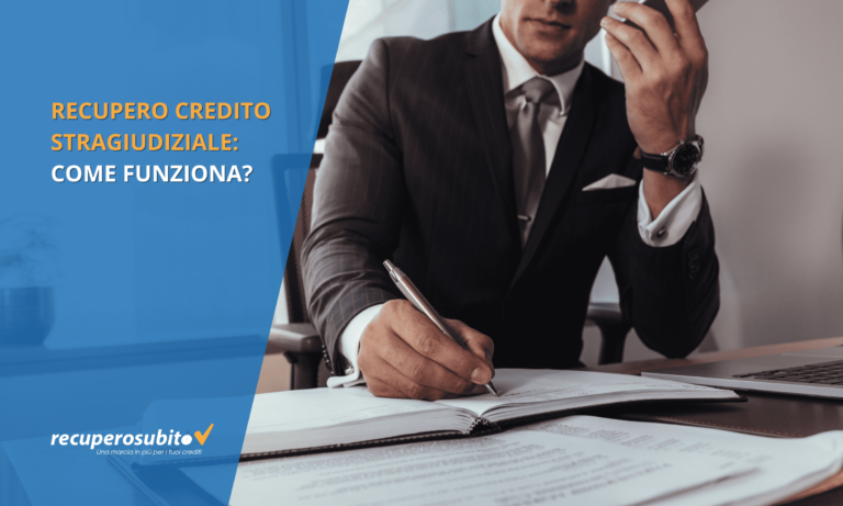 Recupero credito stragiudiziale: come funziona?