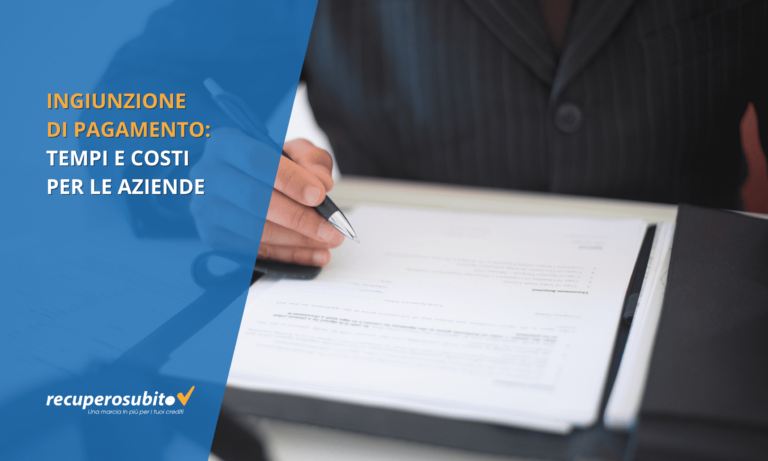 Ingiunzione di pagamento - tempi e costi per le aziende